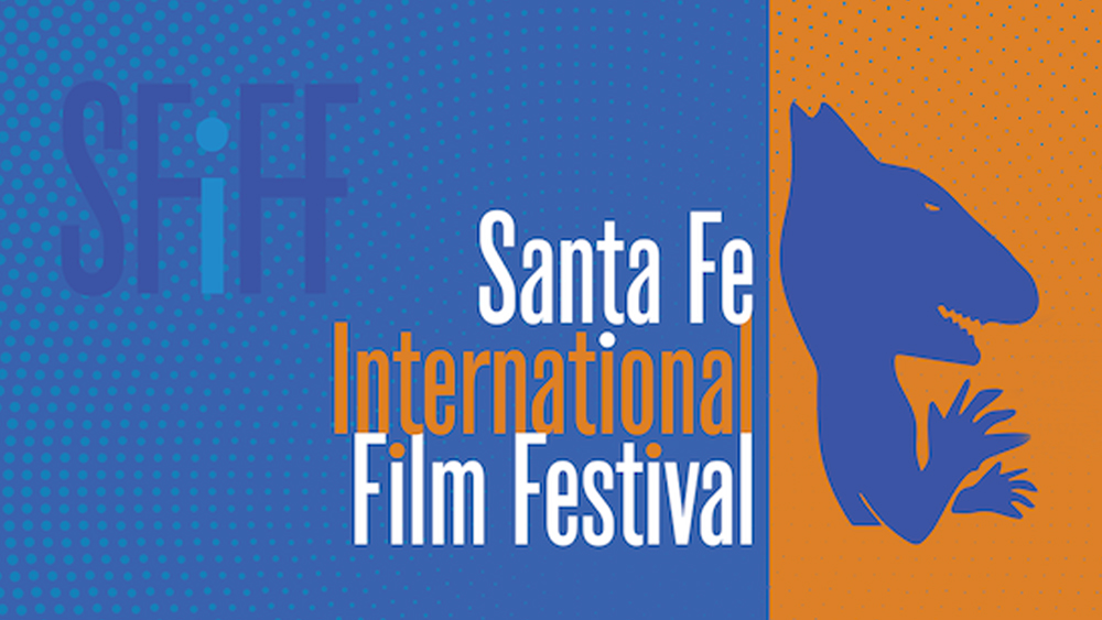 sfiff 2022 santa fe international film festival