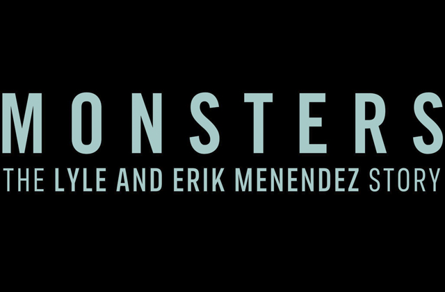 Monsters The Lyle and Erik Menendez Story